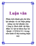 Luận văn đề tài: Phân tích đánh giá chỉ tiêu lợi nhuận và các biện pháp nâng cao lợi nhuận của Công ty Hoá chất vật liệu điện và vật tư khoa học kỹ thuật ( CEMACO ) trong nền kinh tế thị trường hiện nay