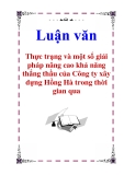 Luận văn: Thực trạng và một số giải pháp nâng cao khả năng thắng thầu của Công ty xây dựng Hồng Hà trong thời gian qua