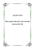 Luận văn tốt nghiệp: Đầu tư phát triển nhà ở theo mô hình dự án tại Hà Nội 