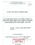 Luận văn thạc sĩ: Các Giải pháp nâng cao chất lượng và giảm tốt thất điện năng trên lưới điện phân phối quận Long Biên - Hà Nội