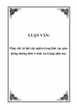 LUẬN VĂN: Pháp chế xã hội chủ nghĩa trong lĩnh vực giao thông đường thủy ở tỉnh An Giang hiện nay