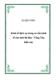 LUẬN VĂN:  Kinh tế dịch vụ trong cơ cấu kinh tế của tỉnh Bà Rịa - Vũng Tàu hiện nay