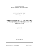 Luận văn: NGHIÊN CỨU KHẢO SÁT VÀ NÂNG CAO CHẤT LƯỢNG HỆ THỐNG TRUYỀN ĐỘNG CHO BÀN MÁY PHAY CNC