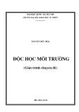 GIÁO TRÌNH ĐỘC HỌC MÔI TRƯỜNG - NGUYỄN ĐỨC HUỆ