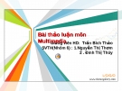 Đề tài 3: Bố cục có vai trò quan trọng thế nào trong thiết kế sản phẩm đa phương tiện? Hãy bố cục bàn làm việc, có máy tính, màn hình, văn phòng phẩm và tài liệu?