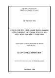 Luận văn:  SỬ DỤNG PHƯƠNG PHÁP GRAPH TRONG DẠY HỌC TOÁN Ở TRƯỜNG THPT NHẰM TÍCH CỰC HOÁ HOẠT ĐỘNG HỌC TẬP CỦA HỌC SINH