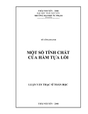 Luận văn: MỘT SỐ TÍNH CHẤT CỦA HÀM TỰACHẤT MỘT SỐ TÍNH LỒI CỦA HÀM TỰA LỒI