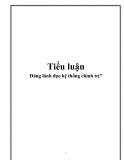 Tiểu luận đề tài:"  Đảng lãnh đạo hệ thống chính trị"