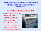 THUYẾT TRÌNH ĐỀ TÀI : CHUYÊN ĐỀ BÁO CÁO BÊ TÔNG NHẸ