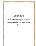 Luận văn: Thực trạng quan hệ kinh tế thương mại giữa Việt Nam - Trung Quốc