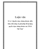 Luận văn: Quyền chọn chứng khoán: điều kiện, khả năng và giải pháp để áp dụng quyền chọn chứng khoán vào TTCK Việt Nam