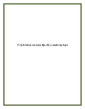 5 cách khoá an toàn địa chỉ e-mail của bạn