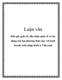 Luận văn: Đấu giá quốc tế, đấu thầu quốc tế và tác động của hai phương