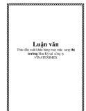 Luận văn: Thúc đẩy xuất khẩu hàng may mặc  sang thị trường Hoa Kỳ tại  công ty VINATEXIMEX