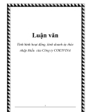 Luận văn: Tình hình hoạt động, kinh doanh ủy thác nhập khẩu  của Công ty COKYVINA 