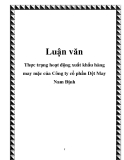 Luận văn: Thực trạng hoạt động xuất khẩu hàng may mặc của Công ty cổ phần Dệt May Nam Định 