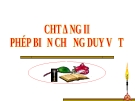 Chương số 2: Phép biện chứng Duy vật