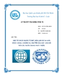 Luận văn: CÁC TỔ CHỨC QUỐC TẾ IMF, WB: LỊCH SỬ RA ĐỜI; CHỨC NĂNG, NHIỆM VỤ; VAI TRÒ CỦA IMF, WB ĐỐI VỚI CÁC NƯỚC ĐANG PHÁT TRIỂN.