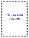 Yếu tố con người trong CRM.