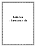 Luận văn: Tối ưu hàm E -lồi