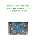 TÍNH KHÁC BIỆT VÀ ĐỘC ĐÁO TRONG KHẢM SỨ TRANG TRÍ TẠI LĂNG KIÊN THÁI VƯƠNG