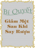Bí quyết giảm mệt sau khi say rượu