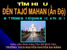 ĐỀN TAJƠ MAHAN (Ấn Độ)