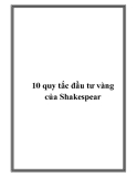 10 quy tắc đầu tư vàng của Shakespear