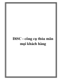 DiSC - công cụ thỏa mãn mọi khách hàng