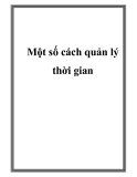 Một số cách quản lý thời gian