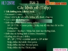Bài giảng Autocad-Bài 3: Các lệnh vẽ