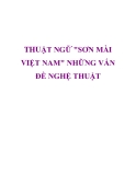 THUẬT NGỮ "SƠN MÀI VIỆT NAM" NHỮNG VẤN ĐỀ NGHỆ THUẬT