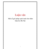 Luận văn: Một số giải pháp cạnh tranh cho nhãn hiệu bia Hà Nội