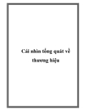 Cái nhìn tổng quát về thương hiệu