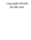 Báo cáo thí nghiệm thực phẩm: Công nghệ chế biến sữa đậu nành