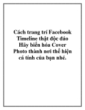 cách trang trí fac timeline thật độc đáo