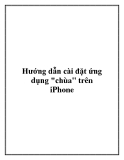 Hướng dẫn cài đặt ứng dụng "chùa" trên iphone