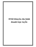 10 lời khuyên hiệu quả cho kinh doanh trực tuyến