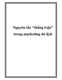 Nguyên tắc “thắng trận” trong marketing du lịch