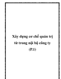 Xây dựng cơ chế quản trị từ trong nội bộ công ty (P.1)