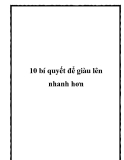 10 bí quyết để giàu lên nhanh hơn