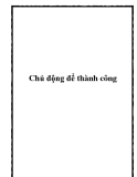 Chủ động để thành công