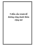 5 điều cần tránh để đường công danh thêm rộng mở