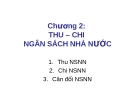 Chương 2: THU – CHI NGÂN SÁCH NHÀ NƯỚC