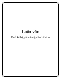 Luận văn: Thiết kế bộ giải mã nhị phân 16 bit ra