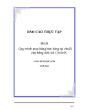 Báo cáo thực tập: Quy trình mua hàng bán hàng tại chuỗi cửa hàng tiện ích Circle K