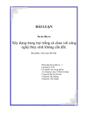 BÀI LUẬN Dự án đầu tư  Xây dựng trang trại trồng cà chua với công nghệ thủy sinh không cần đất