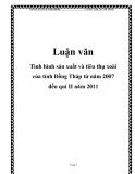 Luận văn: Tình hình sản xuất và tiêu thụ xoài của tỉnh Đồng Tháp từ năm 2007 đến quí II năm 2011