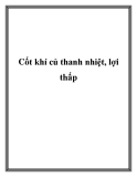 Cốt khí củ thanh nhiệt, lợi thấp