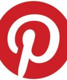 Hướng dẫn sử dụng Pinterest, mạng xã hội hình ảnh mới